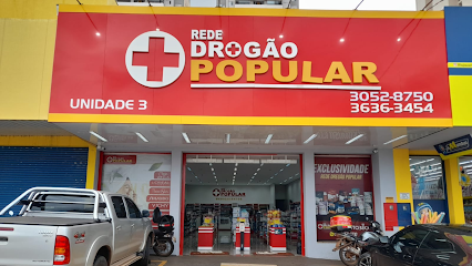 Fachada da Unidade 3 - Rede Drogão Popular